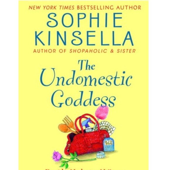 The Undomestic Goddess By Sophie Kinsella Book - Paperback - Picture 1 of 8